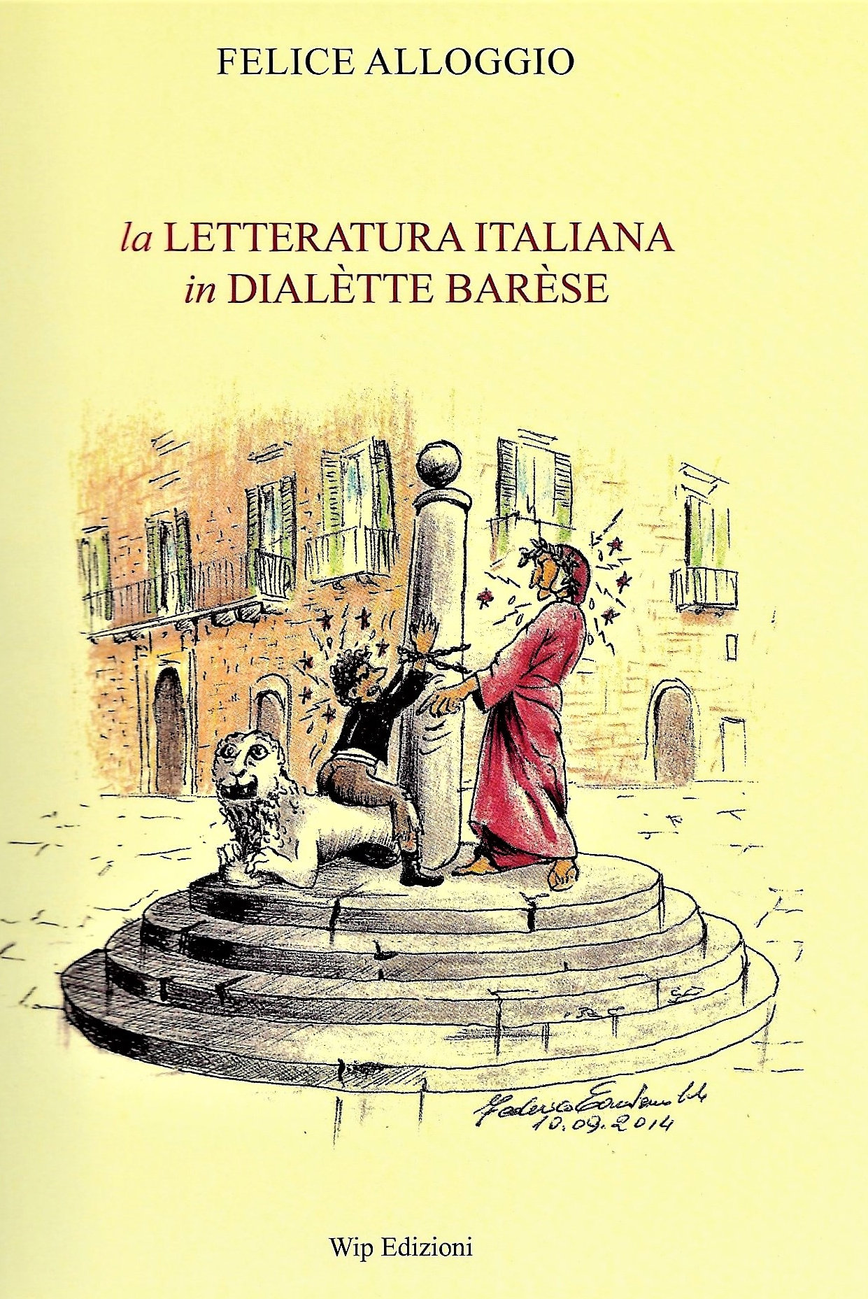 Poesie Di Natale In Dialetto Barese Per Bambini.Anche La Letteratura Italiana Si Puo Leggere In Dialetto Barese Vittorio Polito